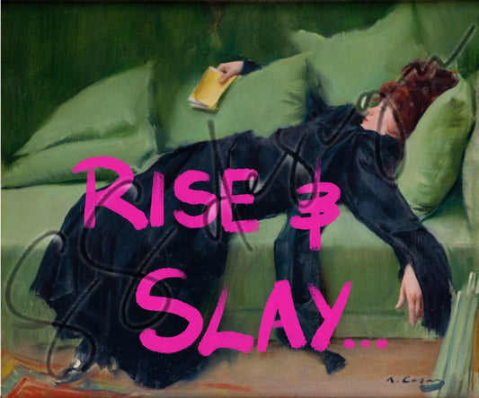 Rise & Slay